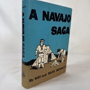 A Navajo Saga Hardcover DJ Kay & Russ Bennett 1969 Naylor Near Fine Condition - Picture 1 of 12