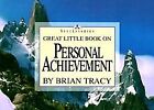 Great Little Book on Personal Achievement (Brian Tracy's... | Buch | Zustand gut