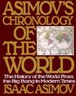 Asimov's Chronology of the World by Isaac Asimov: Used