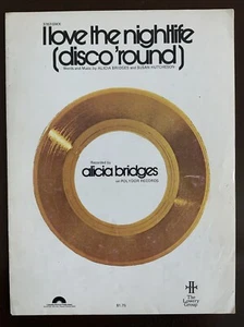 I Love The Nightlife, Alicia Bridges 1977 Sheet Music, Super Rare! Piano/Voc/Gtr - Picture 1 of 3