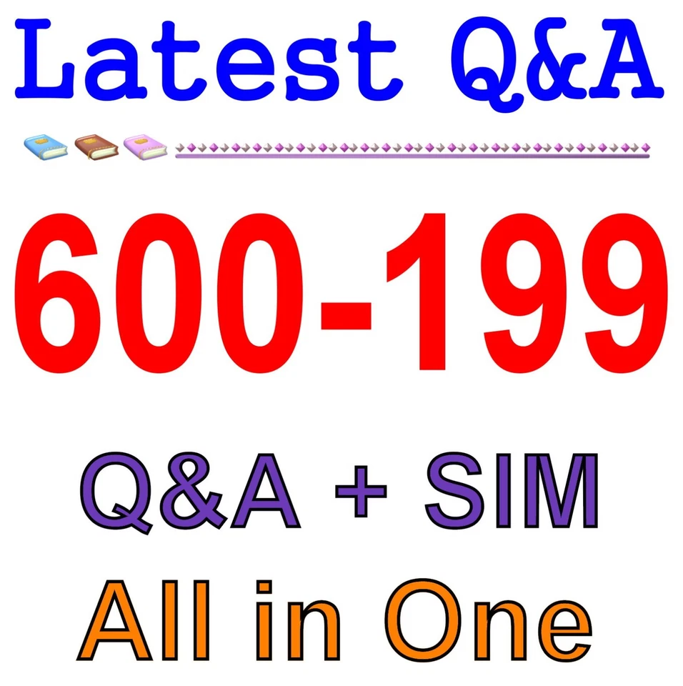 Cisco Best Practice Material For 600-199 Exam Q&A+SIM - Image 1 of 1