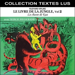 CD Le livre de la jungle, Vol. 2 : La chasse de Kaa (Collection Textes Lus) - Picture 1 of 2