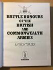 Battle Honours of the British and Commonwealth Armies - Anthony Baker - 1986