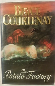The Potato Factory Bryce Courtenay Hardcover 1995 - Picture 1 of 3