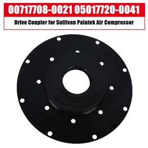 Drive Coupler 00717708-0021 05017720-0041 for Sullivan Palatek Air Compressor - Picture 1 of 10