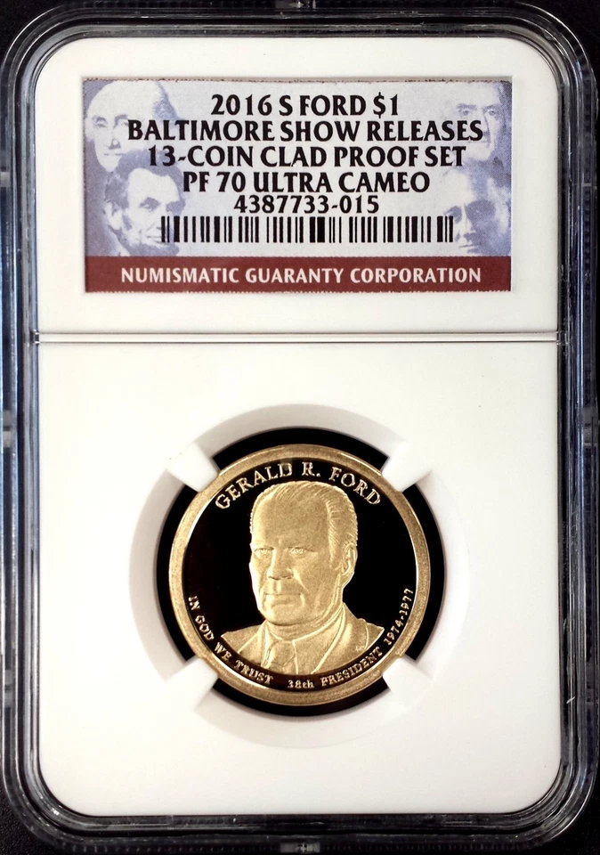 2016 S Proof Gerald Ford Dollar, NGC PF 70 Ultra Cameo, Baltimore Show Releases! - Image 1 of 4