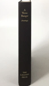 Jennings A TEXAS RANGER The Lakeside Press Classics 1992 H/C - Picture 1 of 5