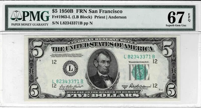 1950B $5 Federal Reserve note-fr.1963-L (San Francisco) PMG 67 EPQ-Only 1 Finer! - Image 1 of 4