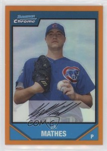 2007 Bowman Chrome Prospects Orange Refractor /25 JR Mathes #BC151