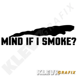 Mind If I Smoke? Diesel Truck Window Decal Funny Fits Silverado Ram Ford Trucks - Picture 1 of 2