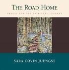 Sara Covin Juengst The Road Home (Poche)