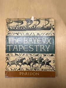 Vintage The Bayevx Tapestry Book By Phaidon - Picture 1 of 8