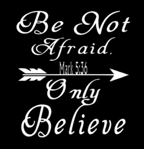 Bible Verse Mark 5:36 Christian Vinyl Decals - Picture 1 of 2