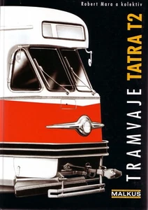 Book - Tatra T2 Tram Czech 1951 1998 - Tramvaje Tatra T2 - Robert Mara - Malkus - Imagen 1 de 1