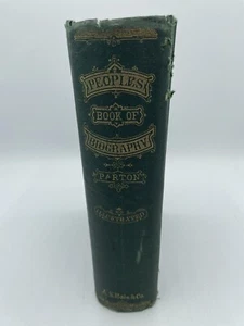 People's Book of Biography 1868 Parton Illustrated - Picture 1 of 9