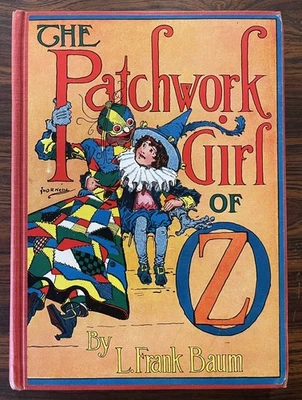 The Patchwork Girl Of Oz 1913,Hardcover, L. Frank Baum,Illustrated John R. Neill - Image 1 of 4