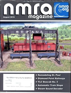 NMRA Magazine - 2016, August - Diamond Point Railways, Remodeling St. Paul - Imagen 1 de 2