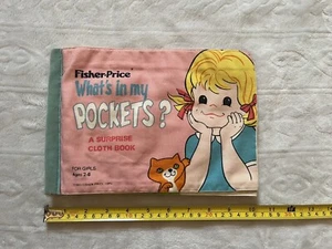 Vintage Fisher Price What's in my Pockets? Girls Cloth Book~1971 - Picture 1 of 9