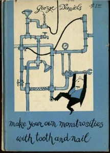 Make Your Own Monstrosities With Tooth & Nail George Emery Daniels HC - Foto 1 di 1