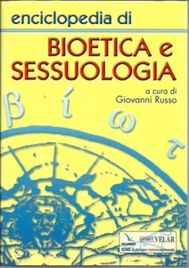 Enciclopedia di bioetica e sessuologia - 2004 ElleDiCi - MOLTO BUONO - Foto 1 di 3