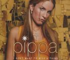 Pippa - I Don't Want To Miss A Thing (CD, Single, Promo)