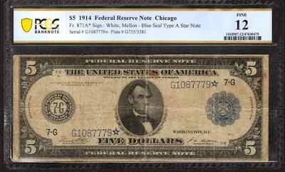1914 $5 FEDERAL RESERVE STAR NOTE FR.871a* CHICAGO PCGS CERTIFIED 12 FINE (779*) - Image 1 of 2