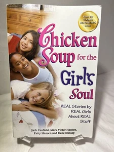 Chicken Soup for the Girl's Soul: Real Stories by Real Girls About Real Stuff - Picture 1 of 8
