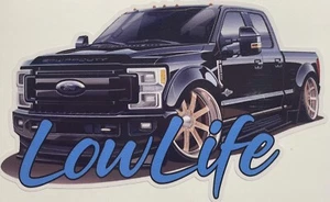 Lowlife Hotrod Decal Sticker Airride Bagged Low Life rider Slammed Ford Truck - Imagen 1 de 3