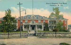 FAIRMONT WEST VIRGINIA MINERS HOSPITAL FIRST WARD OLD POSTCARD VIEW - Picture 1 of 2