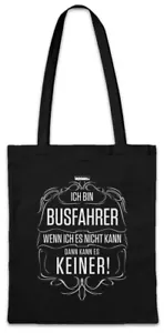 Ich Bin Busfahrer Hipster Bag Stofftasche Stoffbeutel Personen Transport Beruf - Picture 1 of 1