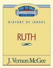 J. Vernon McGee Thru the Bible Vol. 11: History of Israel (Ruth) (Paperback)