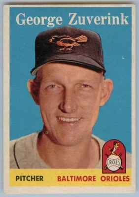 1958 Topps Baseball #6 GEORGE ZUVERINK Baltimore Orioles Mid-Grade - Image 1 of 2
