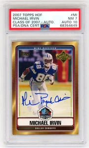 2007 Topps Hall of Fame Michael Irvin Auto Inscription HOF PSA 7 10 Dual POP 1 - Picture 1 of 2
