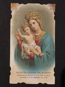 carta sacra cromolitografia santino immagine pieuse "NTRA SEÑORA DEL HUERTO" - Foto 1 di 2