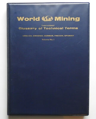 1968 World Mining Glossary Technical Terms Vol.I Ads English French German Spani - Image 1 of 4