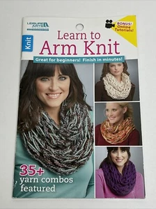 Leisure Arts Learn To Arm Knit Scarves & Cowls Knitting Pattern - Picture 1 of 18
