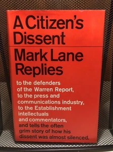 1968 A Citizens Dissent by Mark Lane Replies VGC Hardcover - Picture 1 of 5