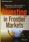 Investing In Frontier Markets: Opportunity, Ris, Graham, Emid, Feather+=