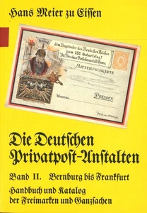 Hans Meier zu Eissen: Die Deutschen Privatpost-Anstalten (Band II, 1986) - Bild 1 von 1