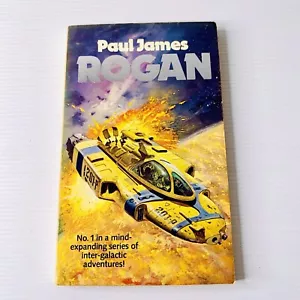 Rogan by Paul James 1980 Paperback Vintage Sci FI 1st Edition Moat Hall Magread - Picture 1 of 5