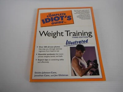 Complete Idiots Guide Weight Training Book by D Johnson-Cane Exercise Warmup - image 1 of 4