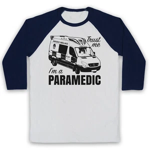 TRUST ME I'M A PARAMEDIC EMERGENCY RESPONSE AMBULANCE 3/4 SLEEVE BASEBALL TEE - Picture 1 of 11