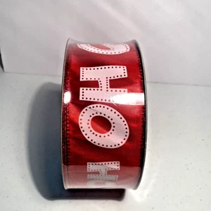 Members Mark Christmas HO HO  Ribbon 2.5" Wire Edge 50yd New - Picture 1 of 3