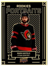 2022-23 Upper Deck UD Portraits Rookies MARK KASTELIC #P-55 Ottawa Senators RC