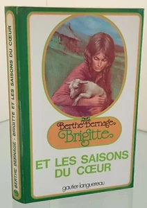 Brigitte et les saisons du coeur - Berthe Bernage - Imagen 1 de 2