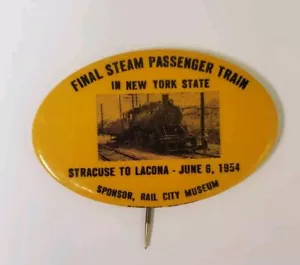 Finale Treno a Vapore NY Stato 1954 Pulsante Spilla Indietro Siracusa Lacona Trasporto - Foto 1 di 5