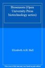 Biosensors (Open University Press biotechnology series),Elizabet
