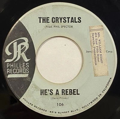 The Crystals – He's A Rebel / I Love You Eddie – Philles Records 106 – 45 RPM 7" Foto 1 de 4