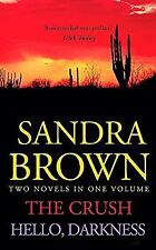 The Crush: WITH Hello Darkness von Brown, Sandra | Buch | Zustand guter