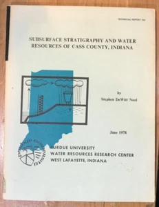 Unterirdische Stratigraphie und Wasserressourcen von Cass County, Indiana - Bild 1 von 3